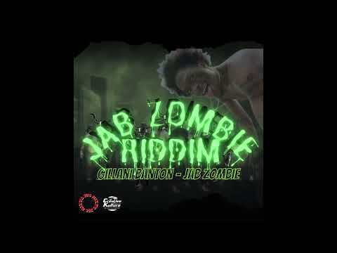 Gillani Banton - Jab Zombie - JAB ZOMBIE RIDDIM (Grenada Soca 2022)