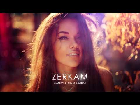 Masiv71 x Grubb x Midas - Zerkam