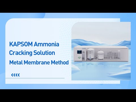 KAPSOM Ammonia Cracking Solution | Metal Membrane Method