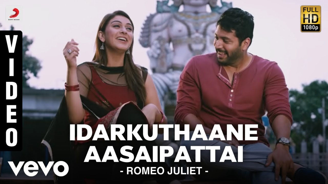 Idarkuthaane Aasaipattai Lyrics | Romeo Juliet | Vaikom Vijayalakshmi | D.Imman