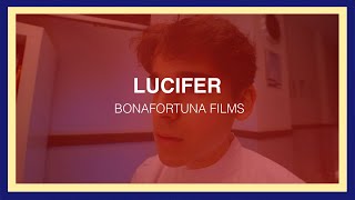 LUCIFER - BonaFortuna Films | IV Edición #CAVcrea