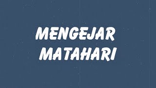 Download lagu Ari Lasso - Mengejar Matahari // Lirik HQ mp3 Download lagu Ari Lasso - Mengejar Matahari // Lirik HQ mp3