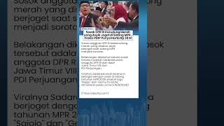 Sosok DPR RI Kerudung Merah yang Asyik Joget di Sidang MPR, Fraksi PDIP yang Punya Harta Rp 38 M