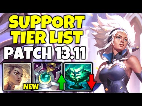 New Support Tier List Patch 13.11 (Rell Rework) - League of Legends