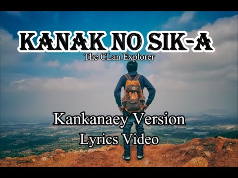 Kanak No Sik-a Kankanaey Version Lyrics Video