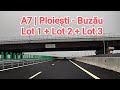 A7 Ploiesti Buzau Complet Lot 1 Lot 2 Lot 3 01 Decembrie 2025