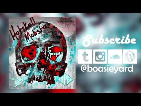 Hotskull Mobsta - 15 Proper