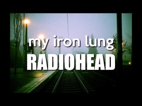 My Iron Lung - Radiohead // Lyrics - Letra Subtitulada