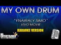 My Own Drum - Ynairaly Simo (Vivo Movie) (Karaoke Version)