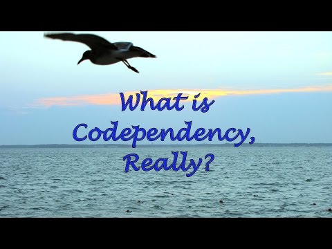 What is Codependency, Really?
