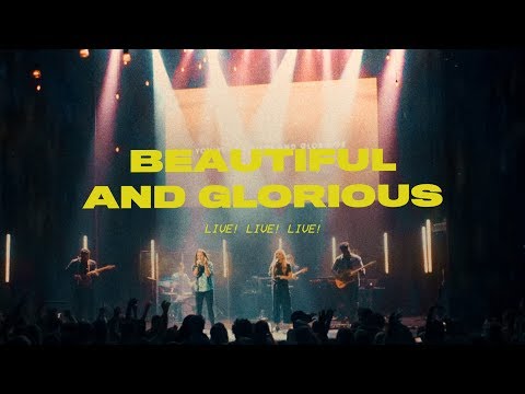 Thumbnail for Beautiful And Glorious video