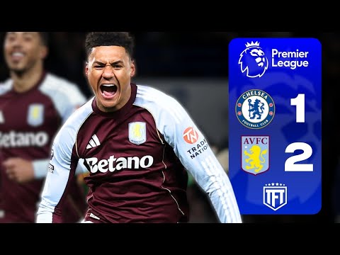 Chelsea COLLAPSE! Watkins CRASHES Chelsea! Chelsea 1-2 Aston Villa Highlights