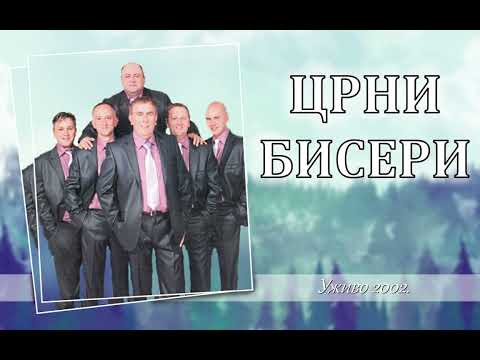 Crni biseri - A selo je moje cjela Slavonija - (Uživo 2002)