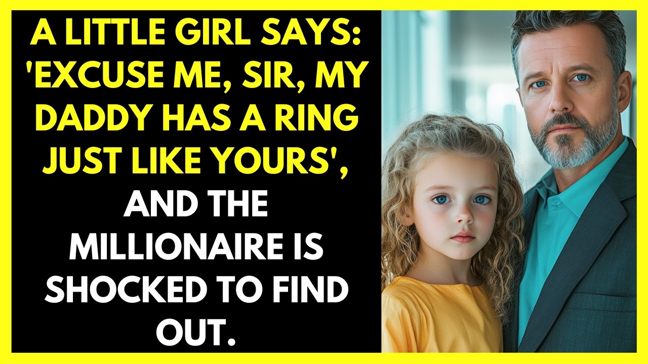 The girl says to the millionaire: “Sir, my father has a ring just like yours” and the millionaire...