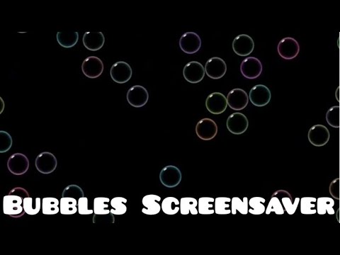 Bubbles Windows Screensaver