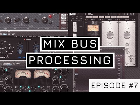 Mix Bus Processing | Making Music For Licensing #7
