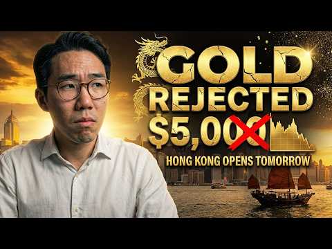 Gold REJECTED $5,000 Three Times — Hong Kong Opens Tomorrow & Changes Everything
