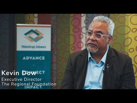 Philanthropy Delaware's Newest Member, the, Regional Foundation Executive Director, Kevin Dow