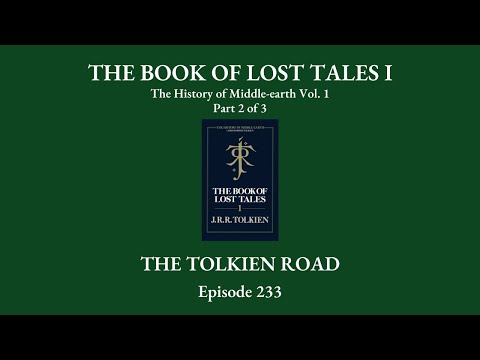 0233 - The History of Middle-earth - Vol. 1: The Book of Lost Tales I - Pt 2 of 3