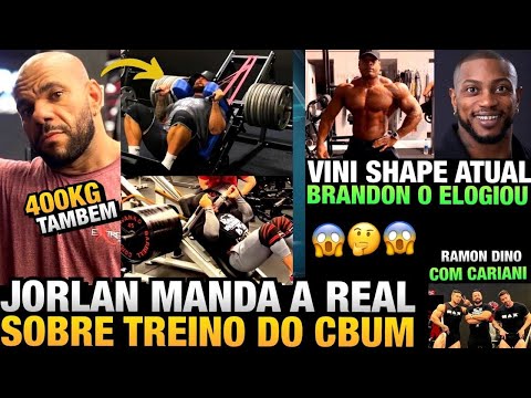 JORLAN FALA SOBRE CBUM TREINANDO E TAMBÉM AGACHA COM 400KG - VINI  SHAPE ATUAL + RAMON E CARIANI