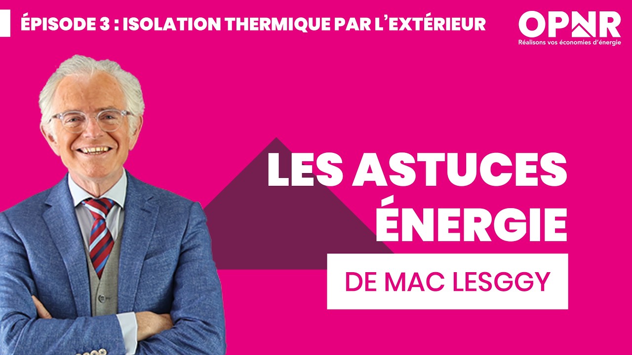Astuces énergie - Mac Lesggy