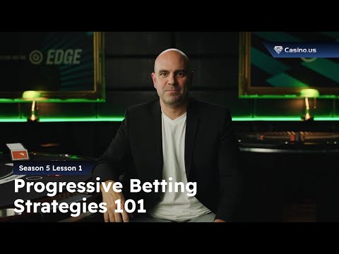 Progressive betting strategies (S5L1 - The Blackjack Academy)