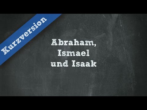 Isaak und Ismael für Christen und Muslime (Abraham und Israel in der Bibel und im Koran)