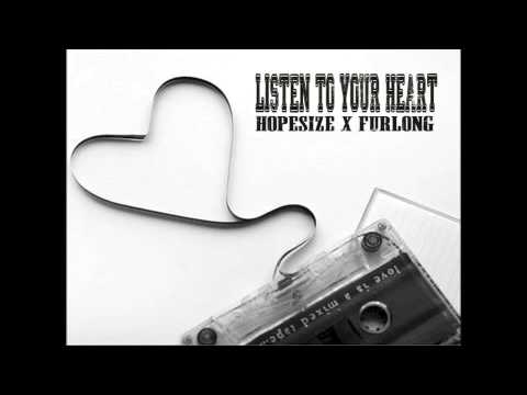 Listen to your heart - Hope size & FURLONG [SCW]