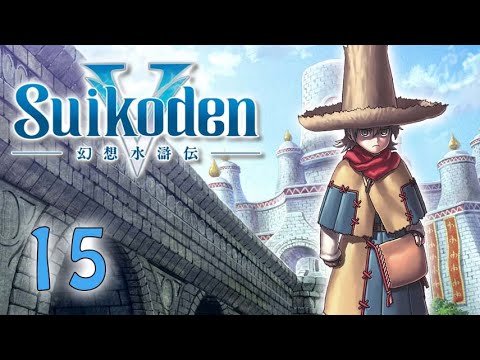 Let's Play! Suikoden V - Part 15: Leery Lordlake