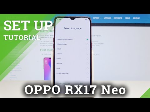 How to Set Up OPPO RX17 Neo - Configuration Process