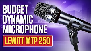 Video thumbnail for Lewitt mtp 250, dynamic microphone on the budget by Florin G