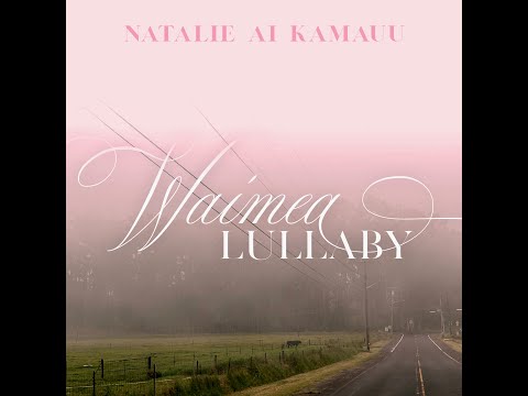 Waimea Lullaby