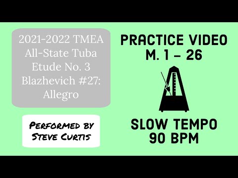 Blazhevich 27 Practice Video 1 - Slow Tempo: M. 1-26
