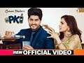 P.K (Official Video) - Gurnam Bhullar Ft. Shraddha Arya | PBN | Frame Singh | New Punjabi Songs 2019
