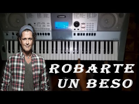 Como Tocar "ROBARTE UN BESO" En PIANO - Carlos Vives feat Sebastian TUTORIAL