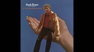 You Ain't Gonna Have 'Ol Buck to Kick Around No More – Buck Owens