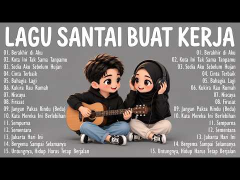 Lagu Santai Viral Tiktok 2026 — Top Indonesia Song 2026 | Lagu Enak Didengar Saat Santai Dan Kerja