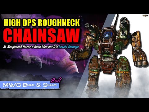 MWO Build & Skills : High DPS Chainsaw Bolt