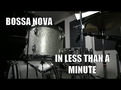 Bossa Nova in less than a Minute - Daily Drum Lesson