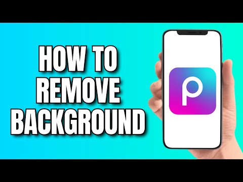 How to Remove a Background in Picsart (2025)