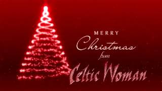 Celtic Woman &#39;The Best of Christmas&#39; Highlights