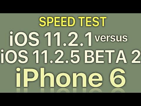 iPhone 6 : iOS 11.2.1 vs iOS 11.2.5 Beta 2 / Public Beta 2 Speed Test Build 15D5046b