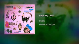 Lose My Cool DNCE - Nightcore