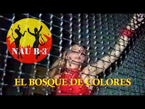 NAU B-3 - El Bosque de Colores (Video Clip Oficial)