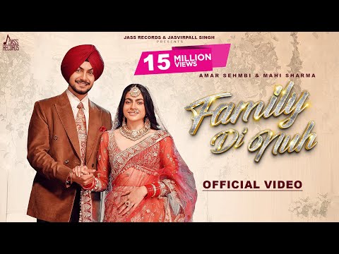 Family Di Nuh | Amar Sehmbi | Mahi Sharma | Kaptaan | Black Virus | Punjabi Song | Jass Records