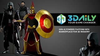 3DAiLY Platform Detailed Walkthrough