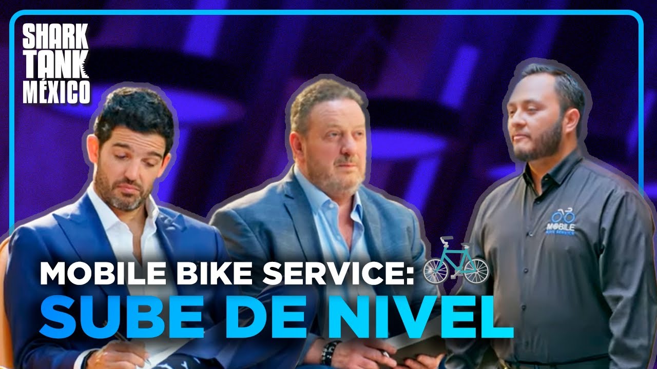 Mobile Bike Service: La forma innovadora de arreglar tu bici 🚲⛓ | Temporada 8 | Shark Tank México