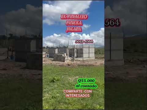 VENTA DE LOTES EN PINALITO PINULA JALAPA #extranjeros #bienesraices #realestate #VentasLotes
