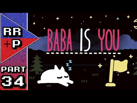 Baba In Crisis!! Let's Play Baba Is You Blind Playthrough - Part 34