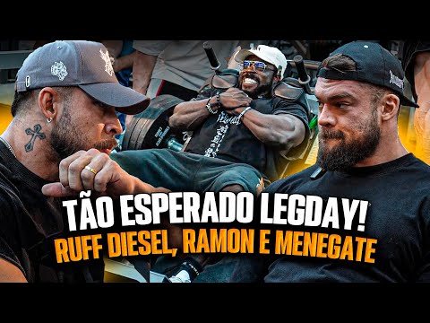 THE MOST LEGENDARY LEGDAY OF THE MOMENT! RUFF, RAMON AND MENEGATE